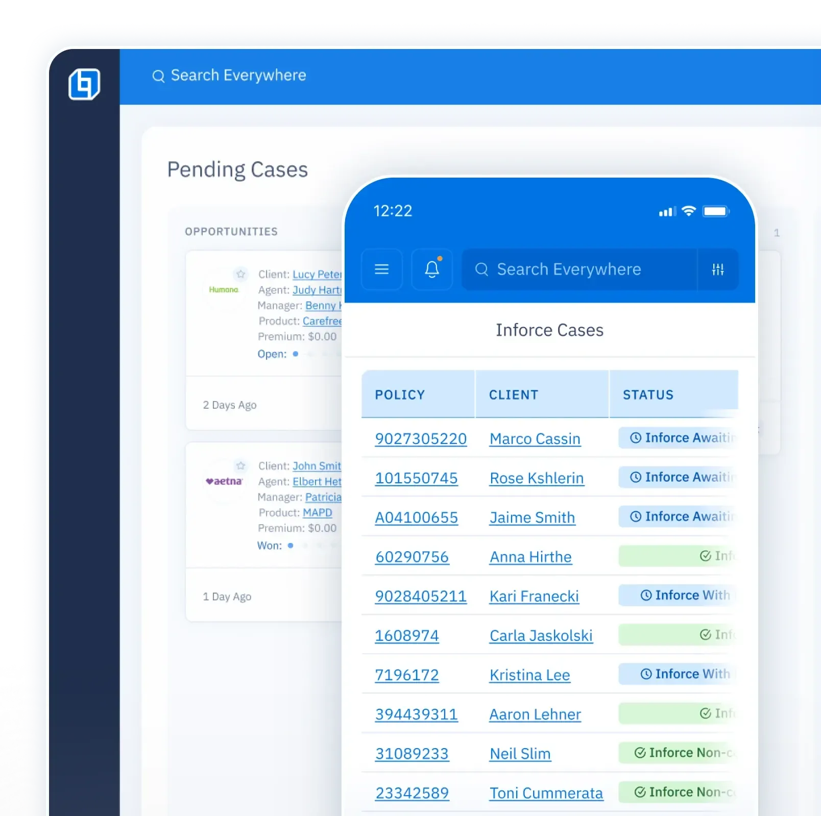 Desktop UI screen showing a list of pending policy cases, partially obscured by an overlaid mobile UI screen displaying a list of in-force policies, both screens part of the Agent Portal.