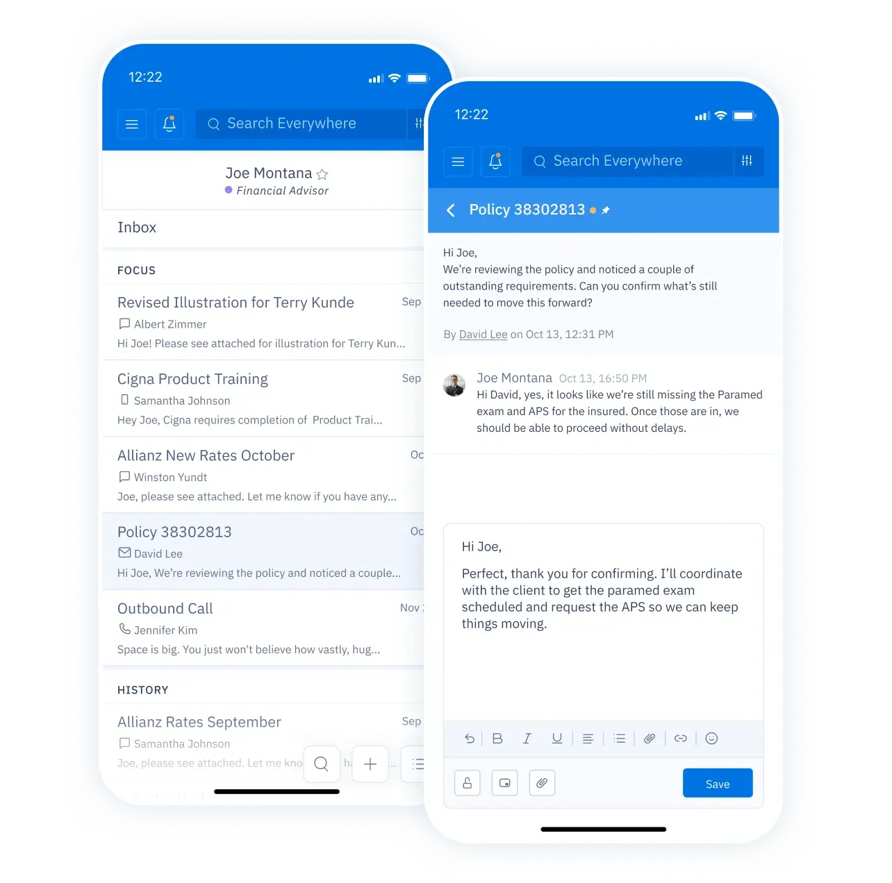 Document all case notes, follow-ups and communication.